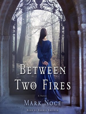 Between Two Fires - Audiobook